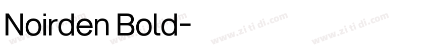 Noirden Bold字体转换 Noirden Bold字体转换